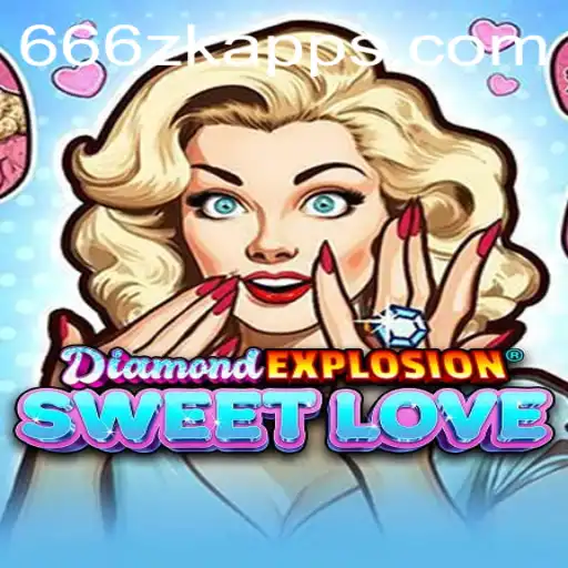 Discover the Thrills of DiamondExplosionSweetLove: A New Gaming Phenomenon