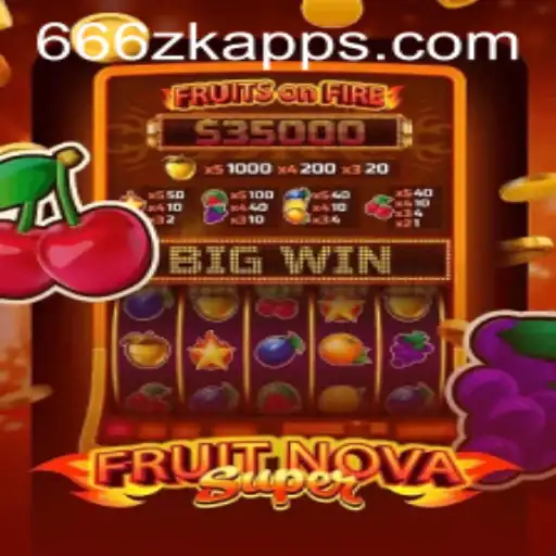 FruitNovaSuper: Dive into the Juicy World of Fun and Challenges with 666zk